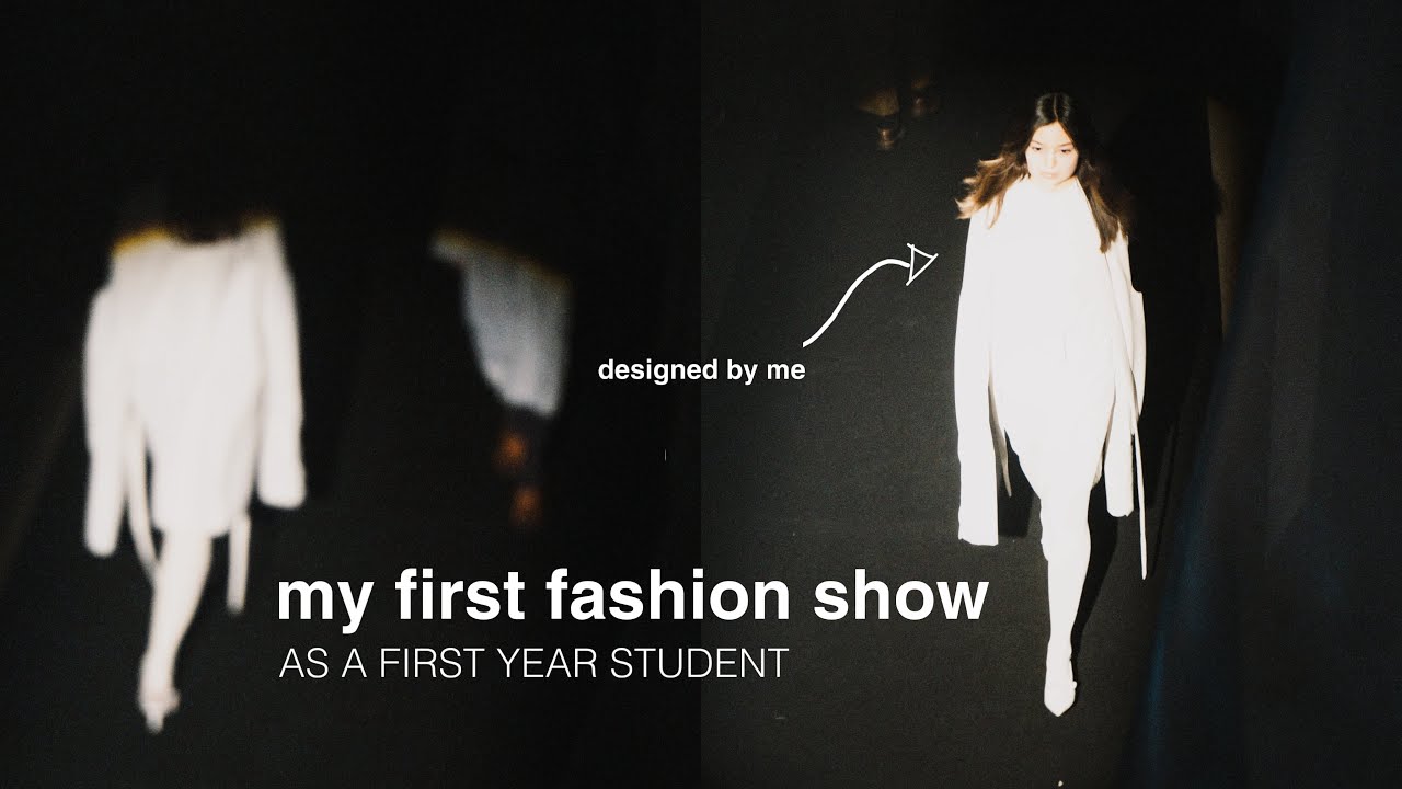 my first fashion show