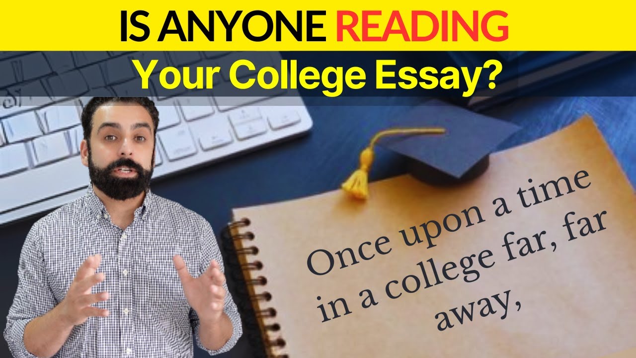 Is Anyone Actually Reading Your College Essay