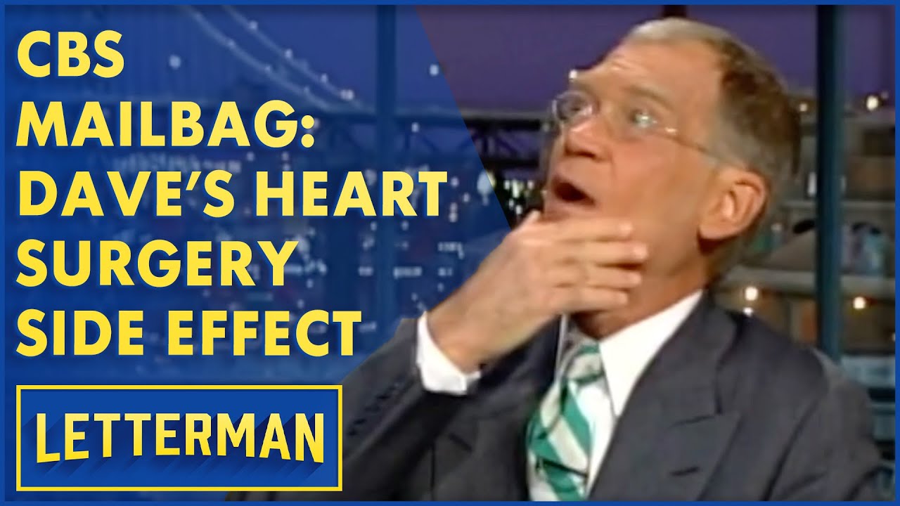 CBS Mailbag: Dave's Heart Surgery Side Effect | Letterman