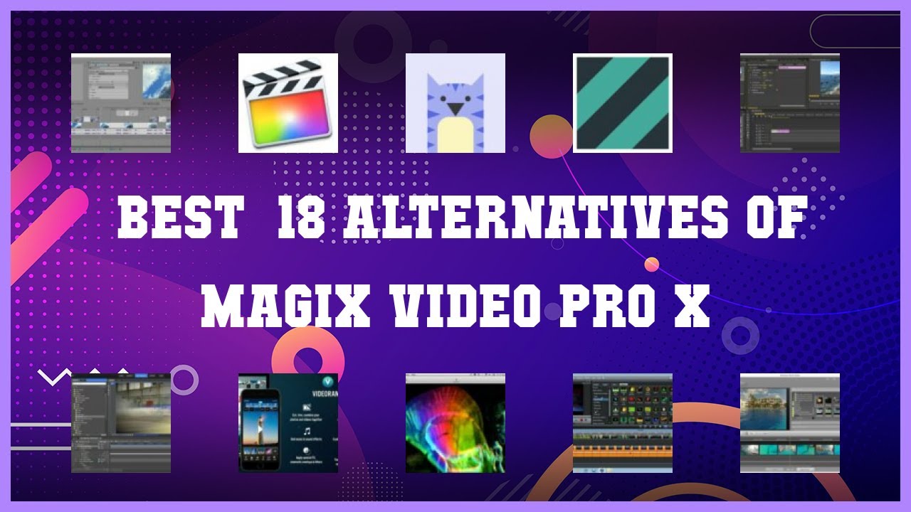 MAGIX Video Pro X | Best 18 Alternatives of MAGIX Video Pro X