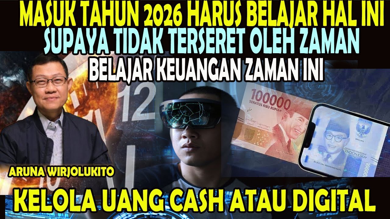 MASUK TAHUN 2026 HARUS BELAJAR HAL INI - TIDAK TERSERET OLEH ZAMAN - BELAJAR KEUANGAN ZAMAN INI