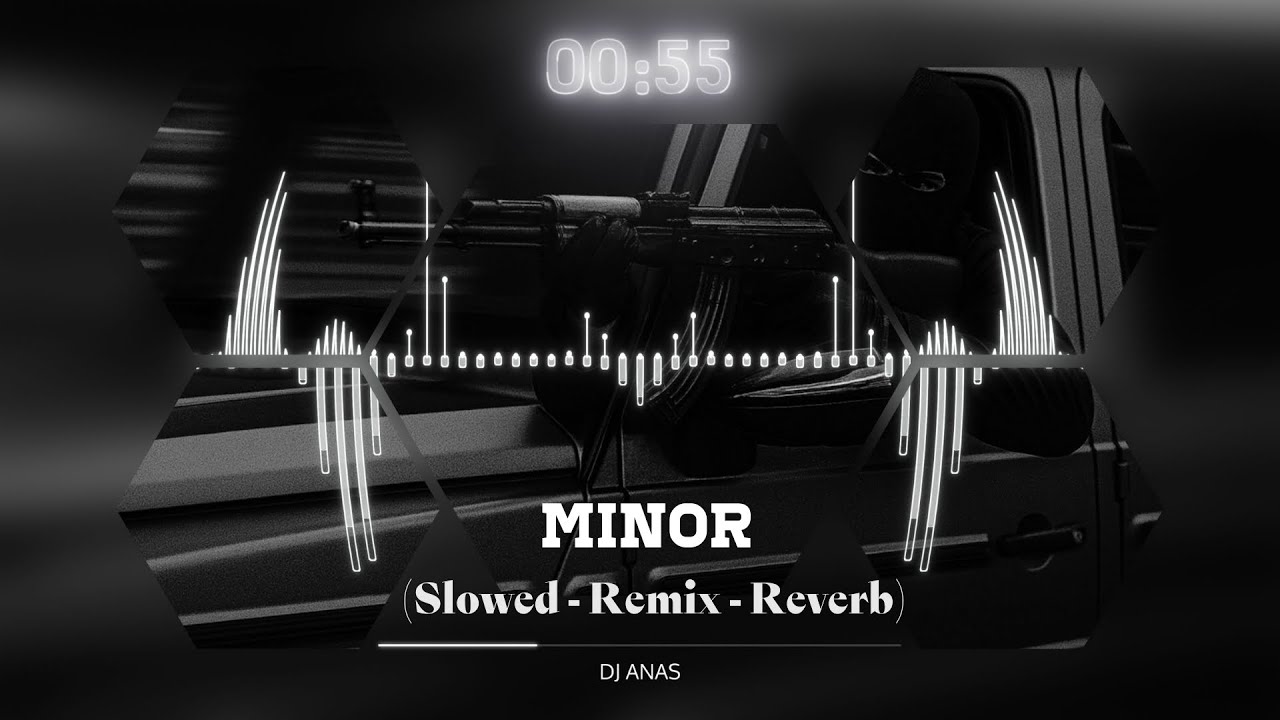DJ ANAS & Miyage - Minor (Slowed – Reverb – Remix)