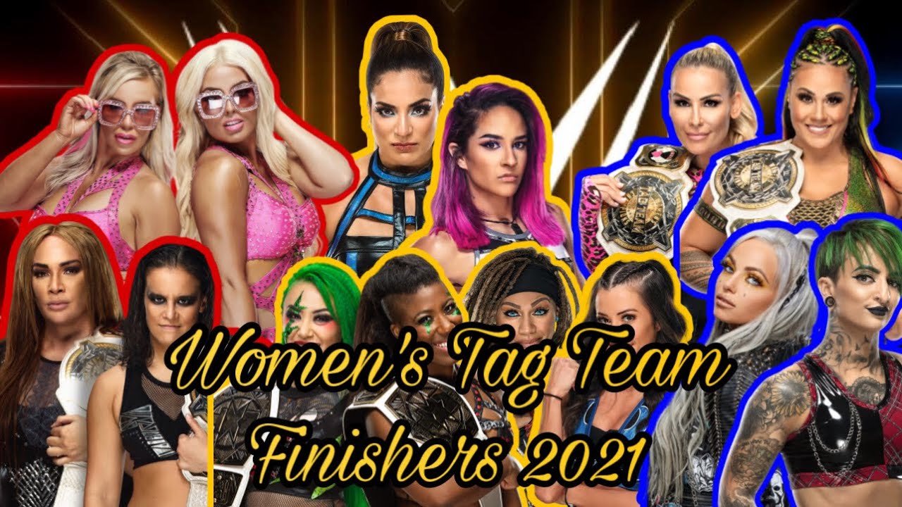 All 2021 Women’s Tag Team Finishers