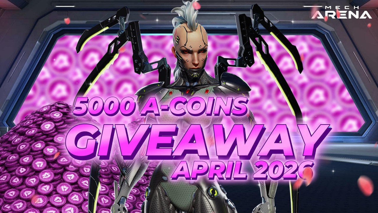 5000 A-Coins FOR FREE | April Giveaway 2026 | Mech Arena |