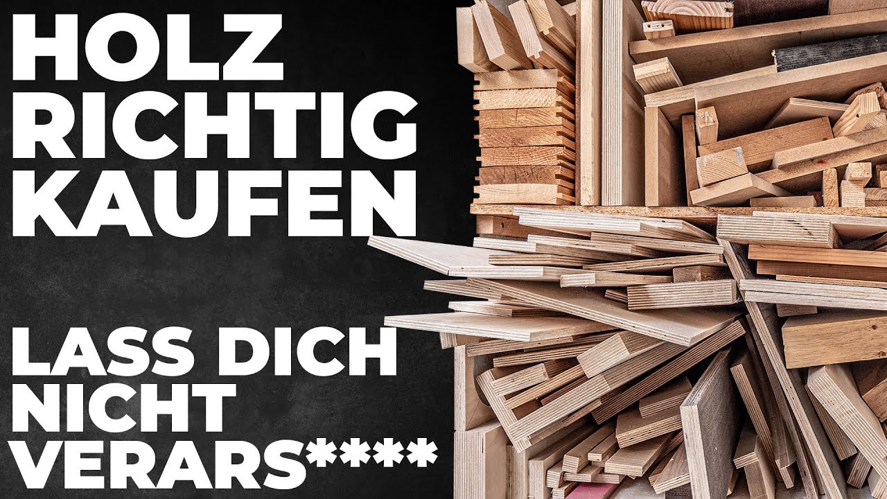 Realtalk | Wo und wie sollte man sein Holz richtig kaufen? Viele machen es intuitiv falsch!