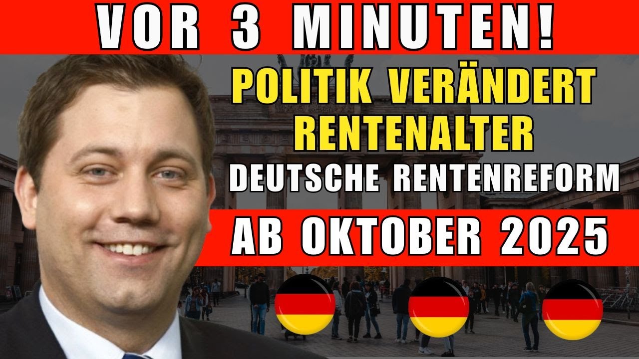 VOR 3 MINUTEN! RENTNER ALARM Ab OKTOBER 2025 Verl&auml;ngert Sich Dein Rentenalter!