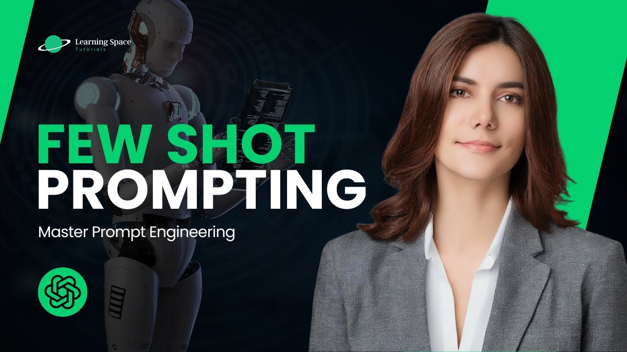 Few Shot Prompting | Master Prompt Engineering | Learning Space Tutorials