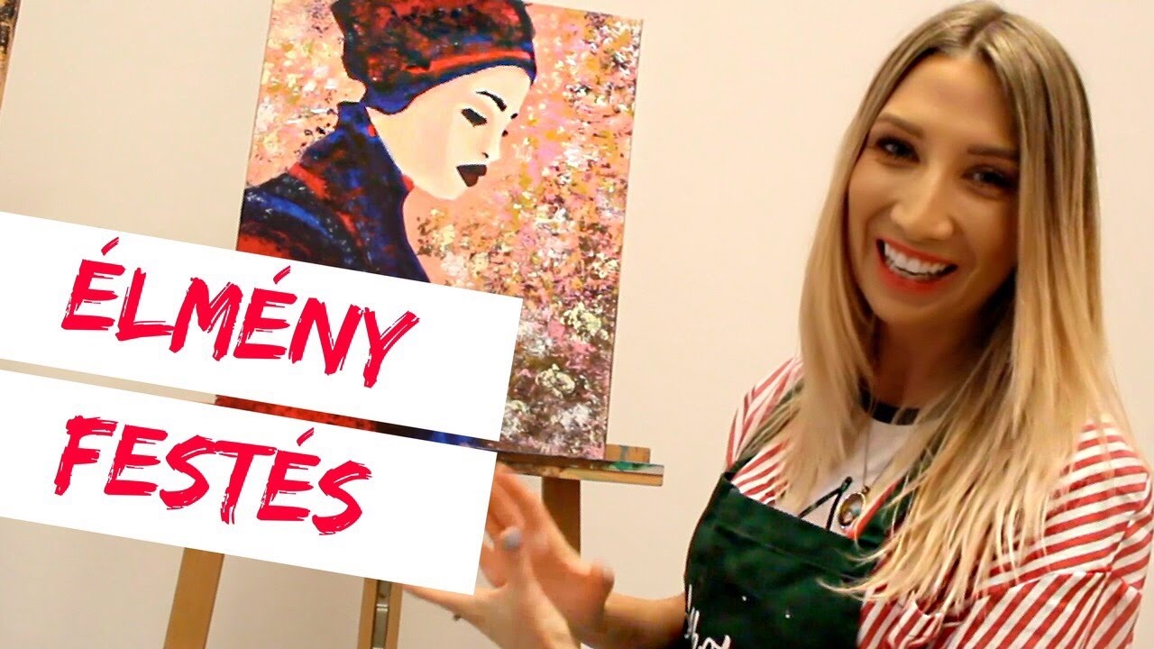 KIPRÓBÁLTAM AZ ÉLMÉNY FESTÉST I ALEXY VIVIEN