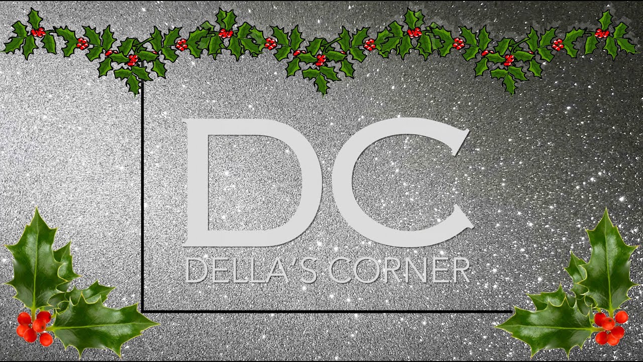55 plus Della's' Christmas Message 2021
