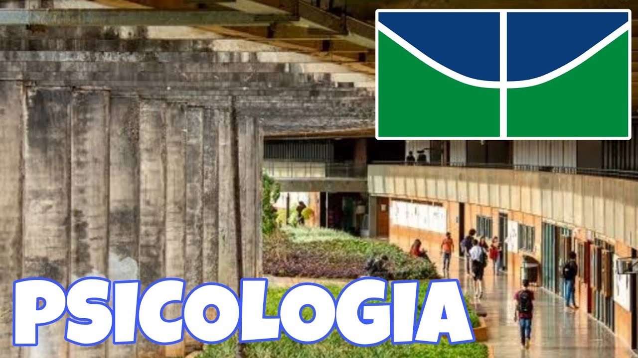 COMO É O CURSO DE PSICOLOGIA DA UNB