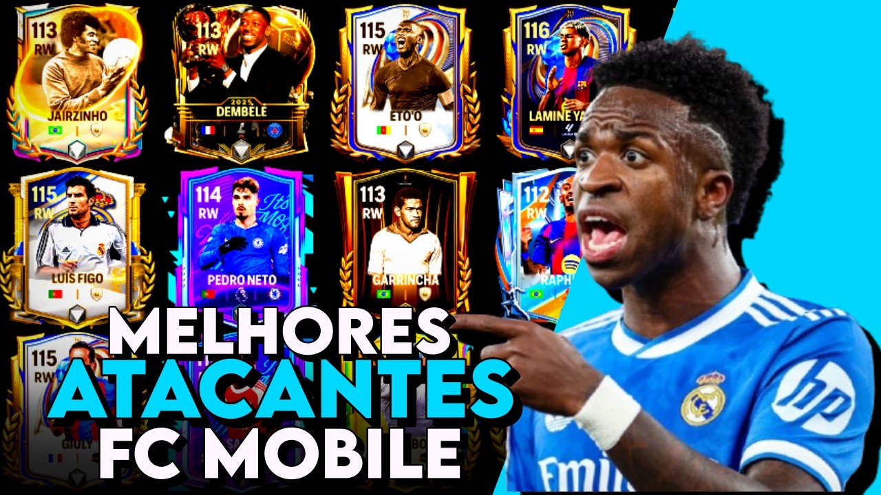 Tier List ATACANTES & PONTAS no Fc Mobile - Melhores Atacantes do Fc Mobile !!