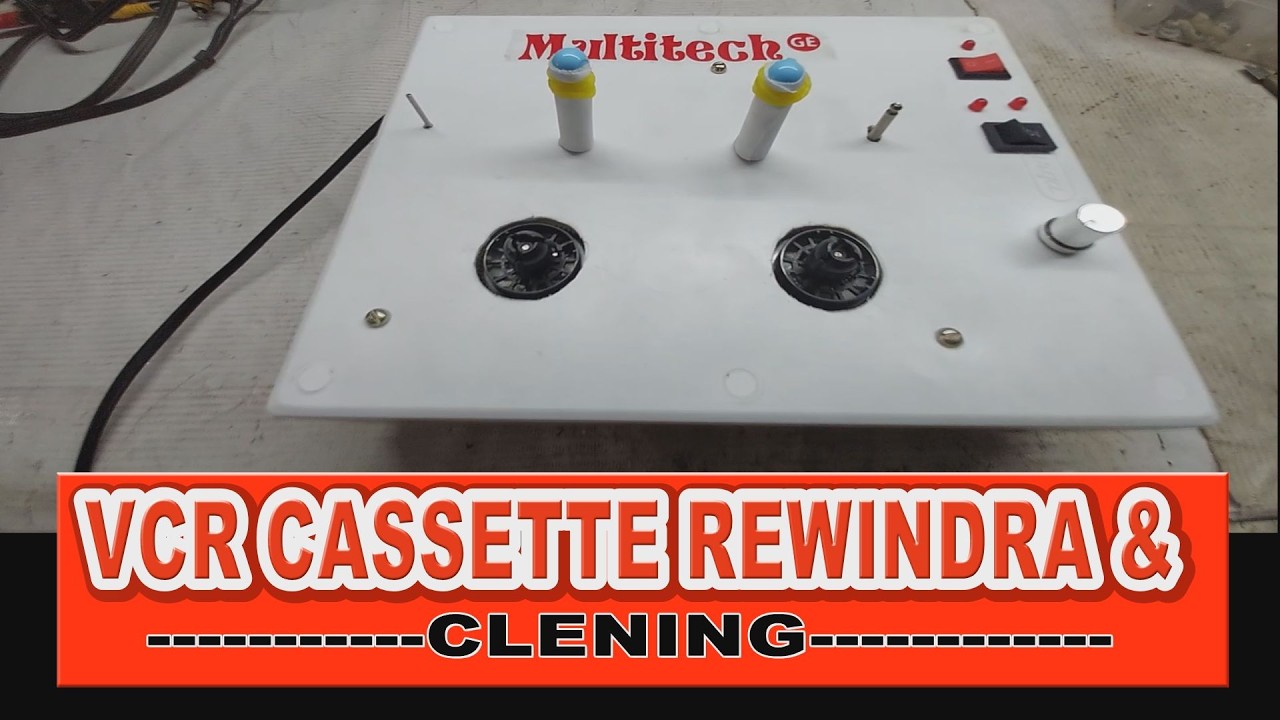 #video cassette rewindra & calining