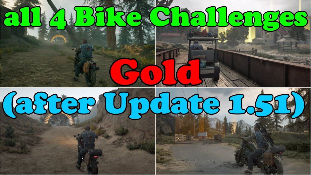 Days Gone all 4 Bike Challenges Gold Rank in 1 Video after Update 1.51 Drifters Run Outride Hog Wild
