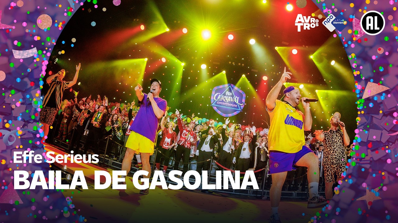 Effe Serieus - Baila de Gasolina &bull; Carnaval Countdown 2026 // Sterren NL