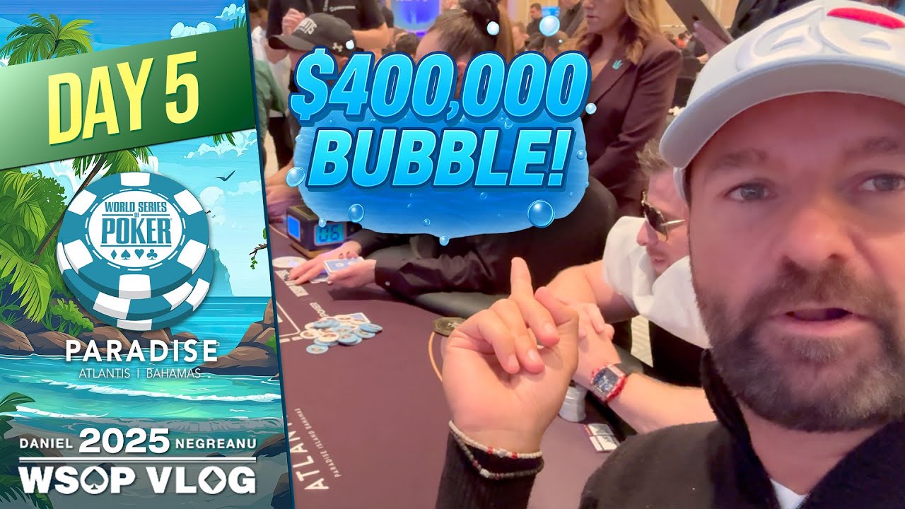 INSANE $400,000 MONEY BUBBLE! - 2025 WSOP Paradise VLOG Day 5