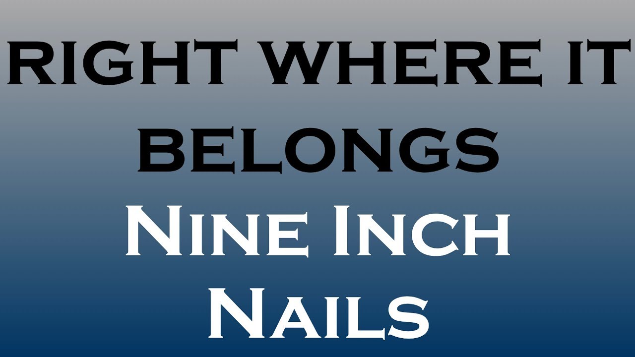 Right Where It Belongs (Nine Inch Nails) bilingual (English/German) karaoke video
