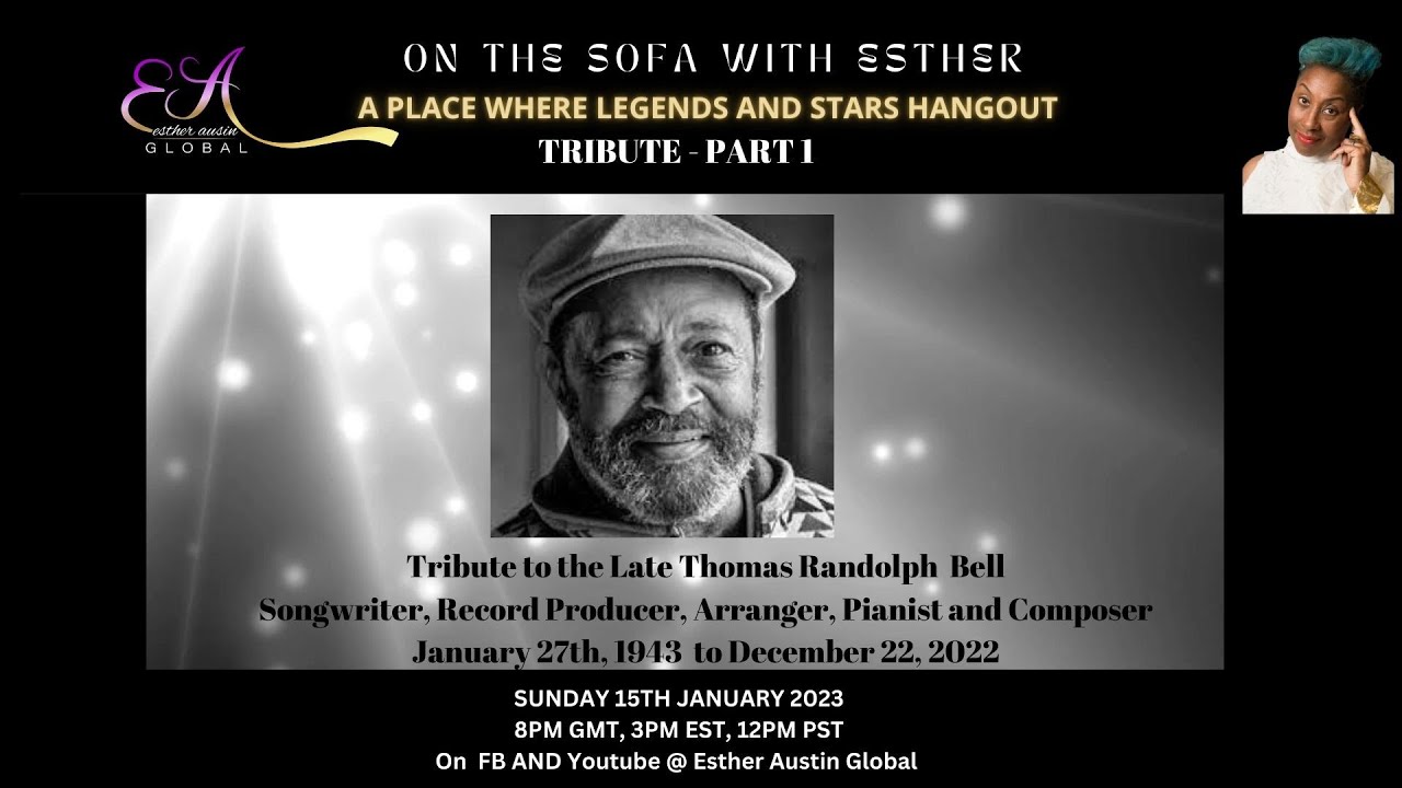 On the Sofa with Esther ll Part 1 Tribute to the Late Thom Bell  John Sly Wilson, Ali Hackett
