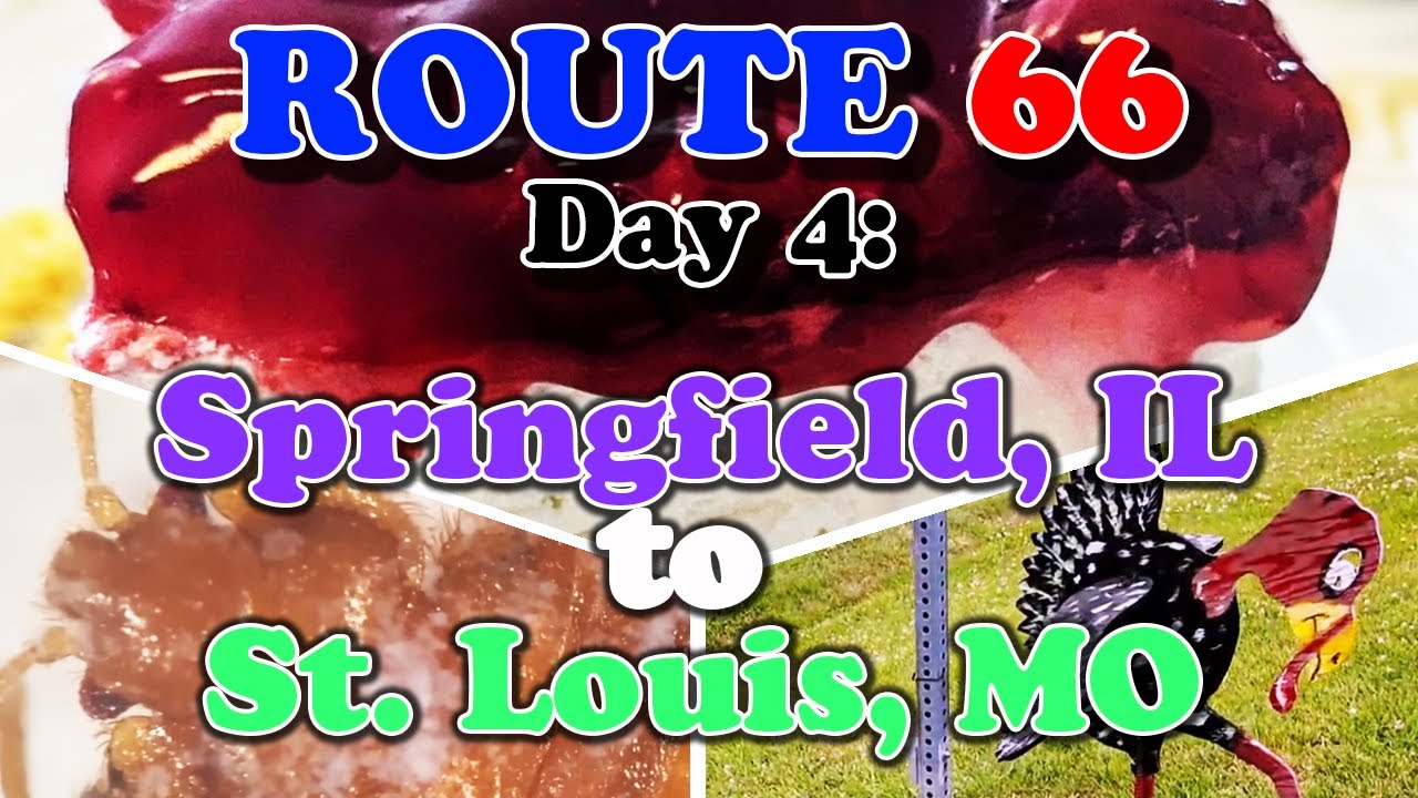 Route 66 Day 4: Springfield, IL to St. Louis, MO - Mind Blowing Deserts & Soul Crushing Motels