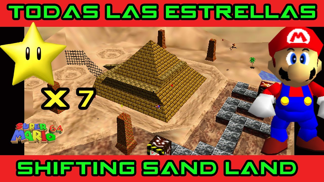 SHIFTING SAND LAND: Las 7 ESTRELLAS (Guía Super Mario 64)