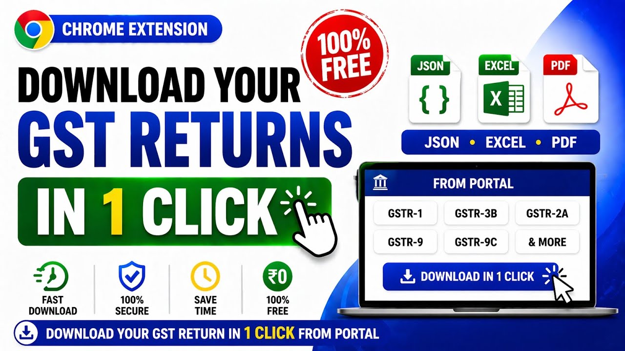 GST Returns Download in 1 Click from Portal🔥 Free Chrome Extension 2026 | GST TOOL