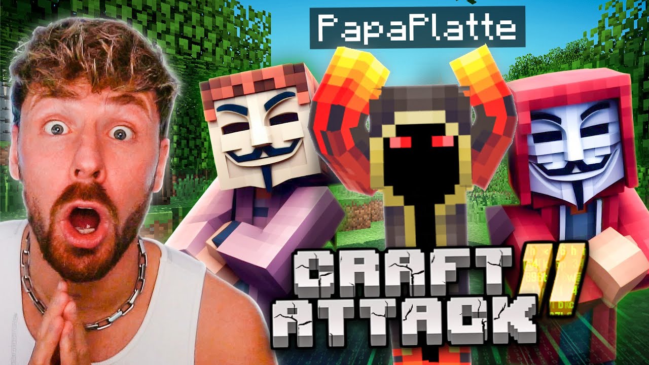 Wir HACKEN PapaPlatte in CRAFT ATTACK 11!