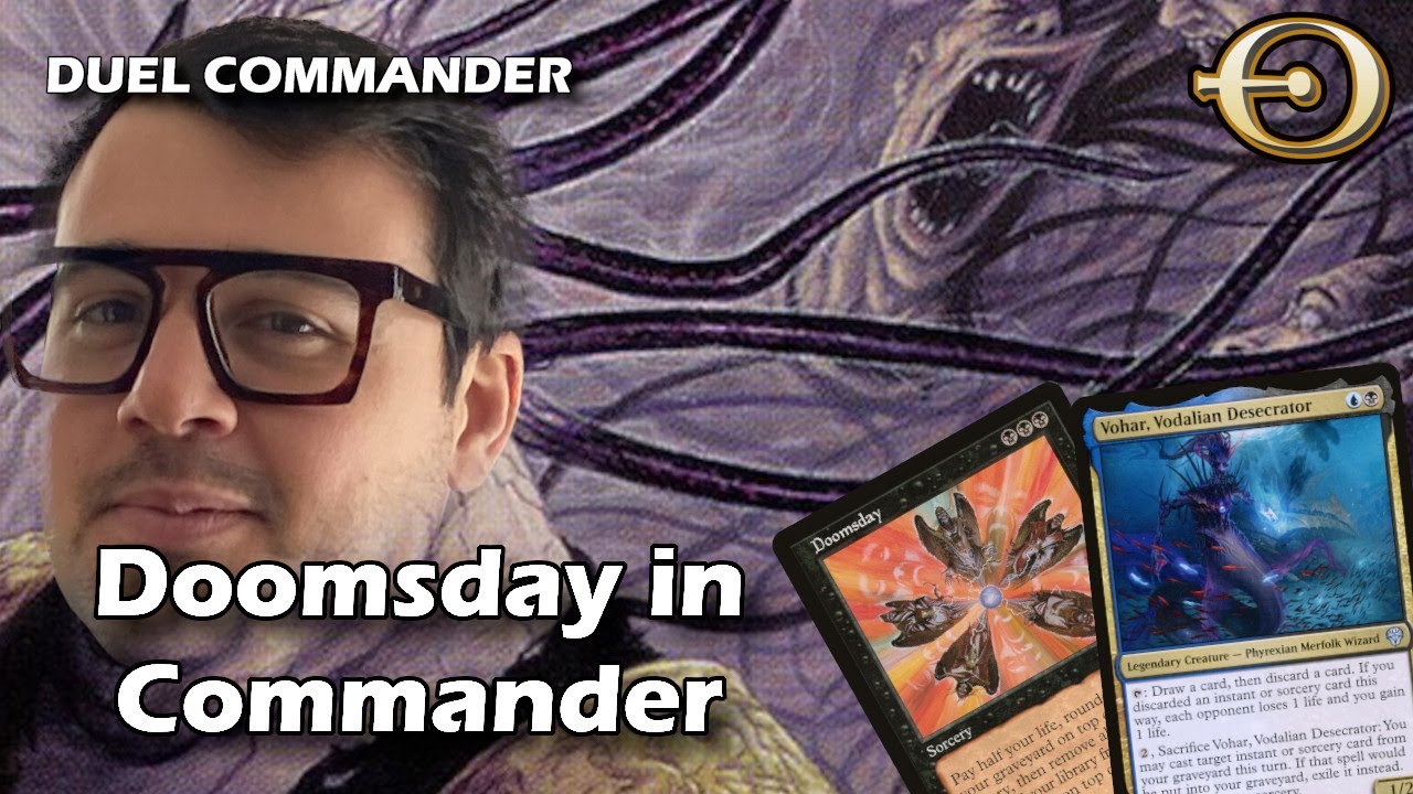 Combo is great in Commander! UB Doomsday with Vohar! | Duel Commander | MTGO