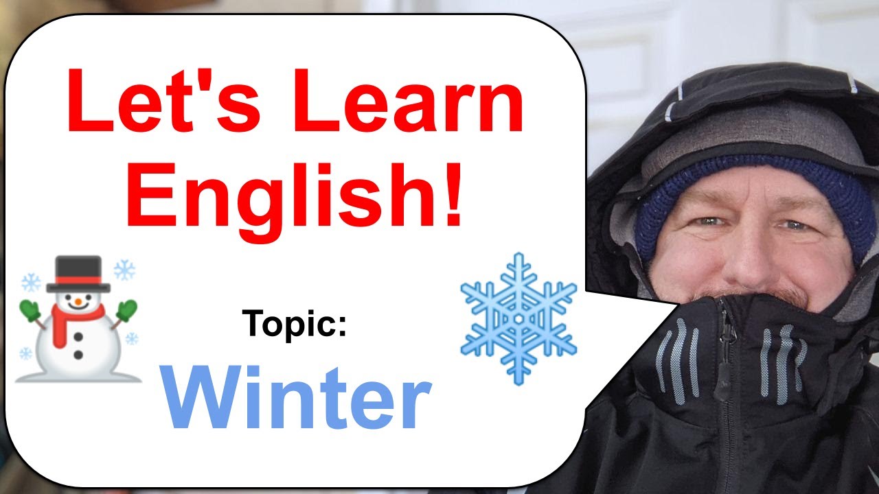 Let's Learn English! Topic: Winter ☃️