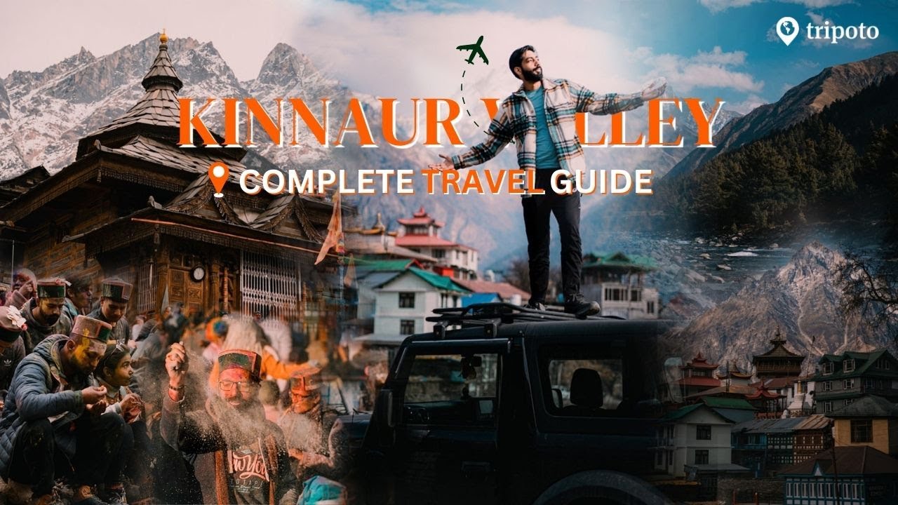 Kinnaur Valley: India&rsquo;s Hidden Paradise | Ultimate 4-Day Travel Guide to Kalpa, Sangla & Chitkul