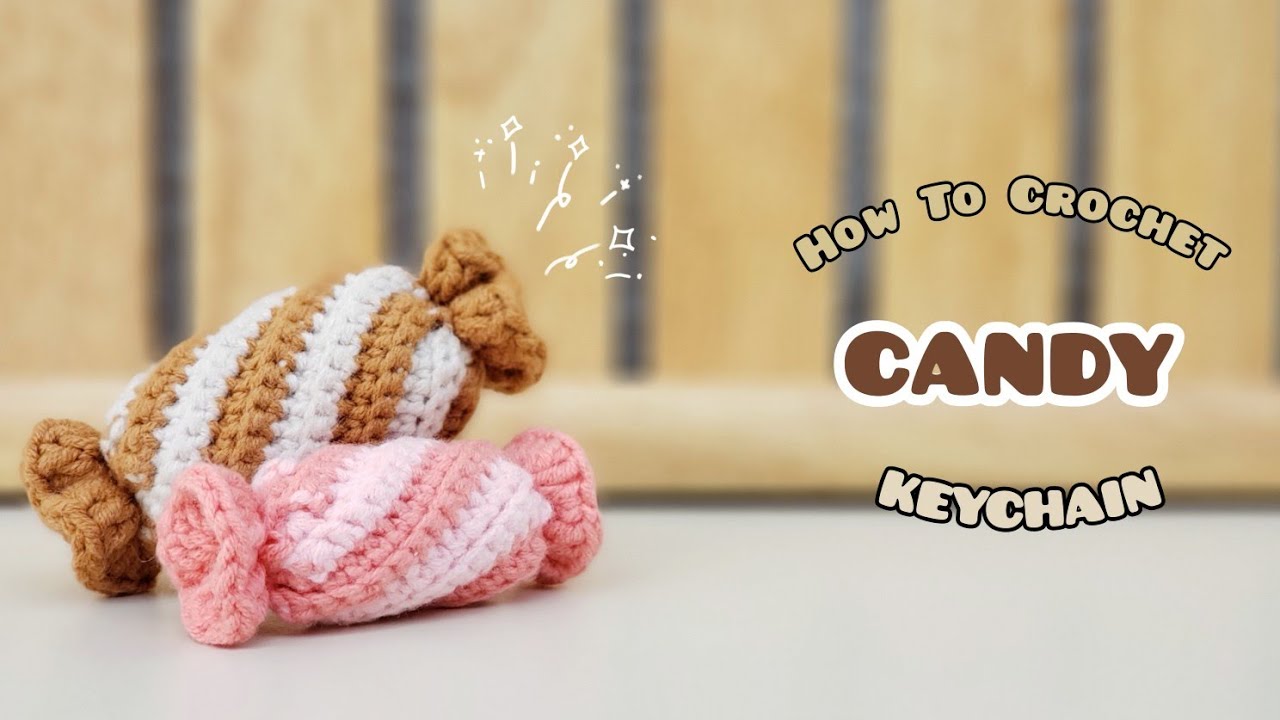 Crochet Candy Keychain | Amigurumi Tutorial | SpringDay DIY