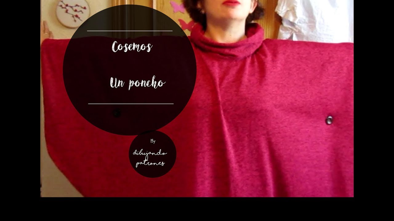 Nos cosemos un poncho