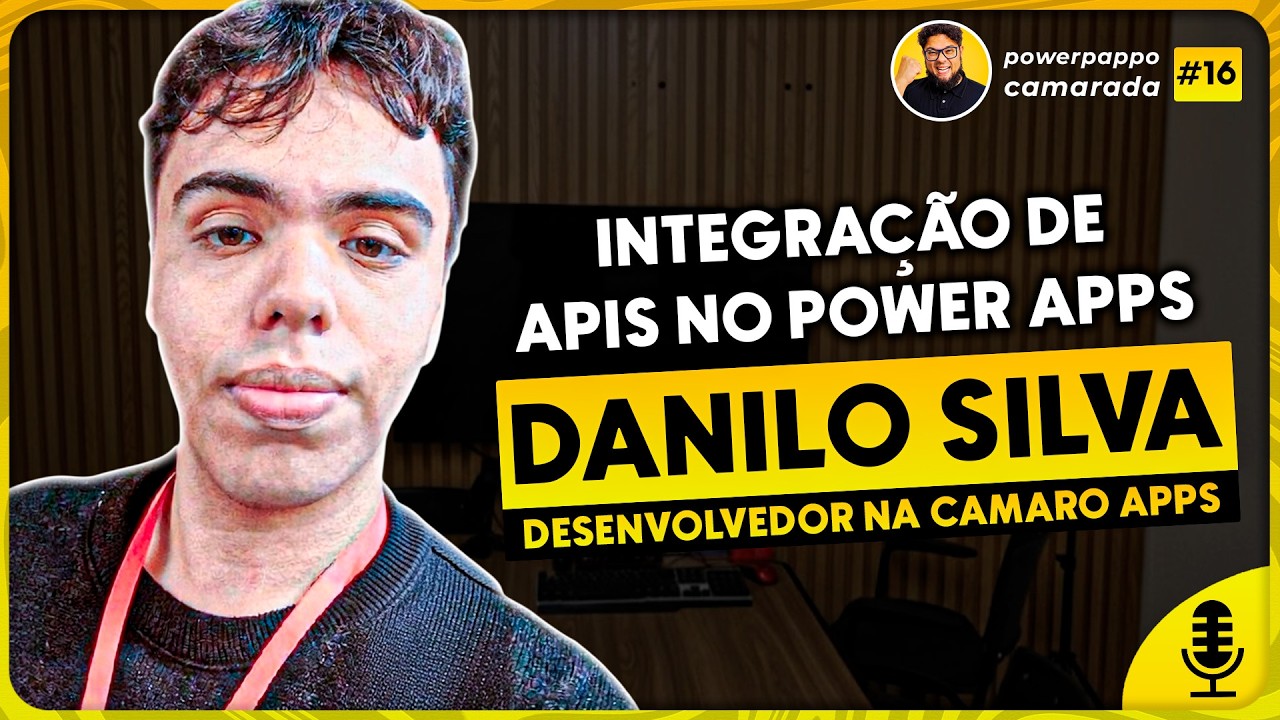 Integre APIs no Power Apps com Requisições HTTP | PowerPappo Camarada #16 - Danilo Silva