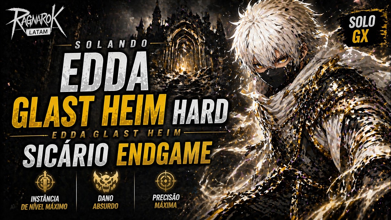 [LATAM] GX Solo Edda Glast Heim (Hard)