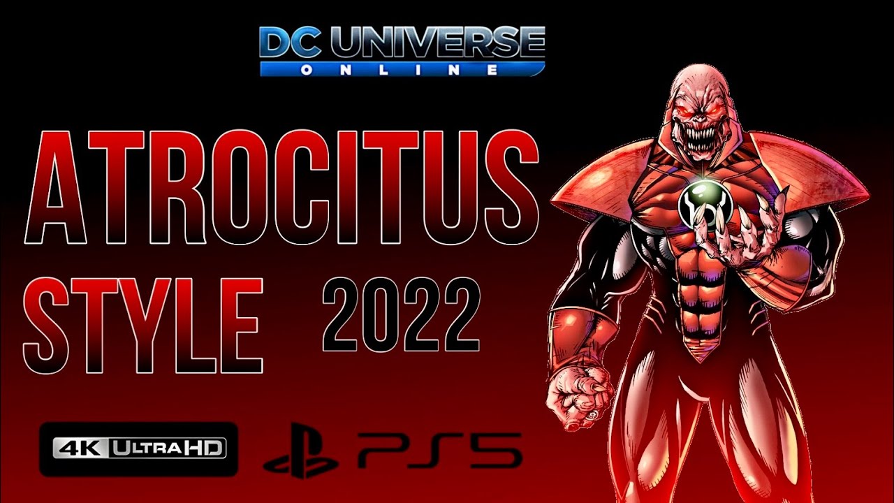 DCUO Atrocitus style 2022 4K ULTRA HD