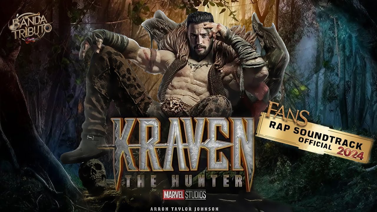 KRAVEN RAP SOUNTRACK 2024 Trailer new