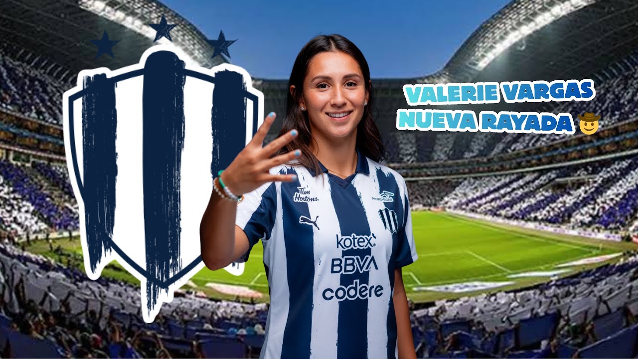 VALARIE VARGAS NUEVA JUGADORA DE RAYADAS 🤠🔥