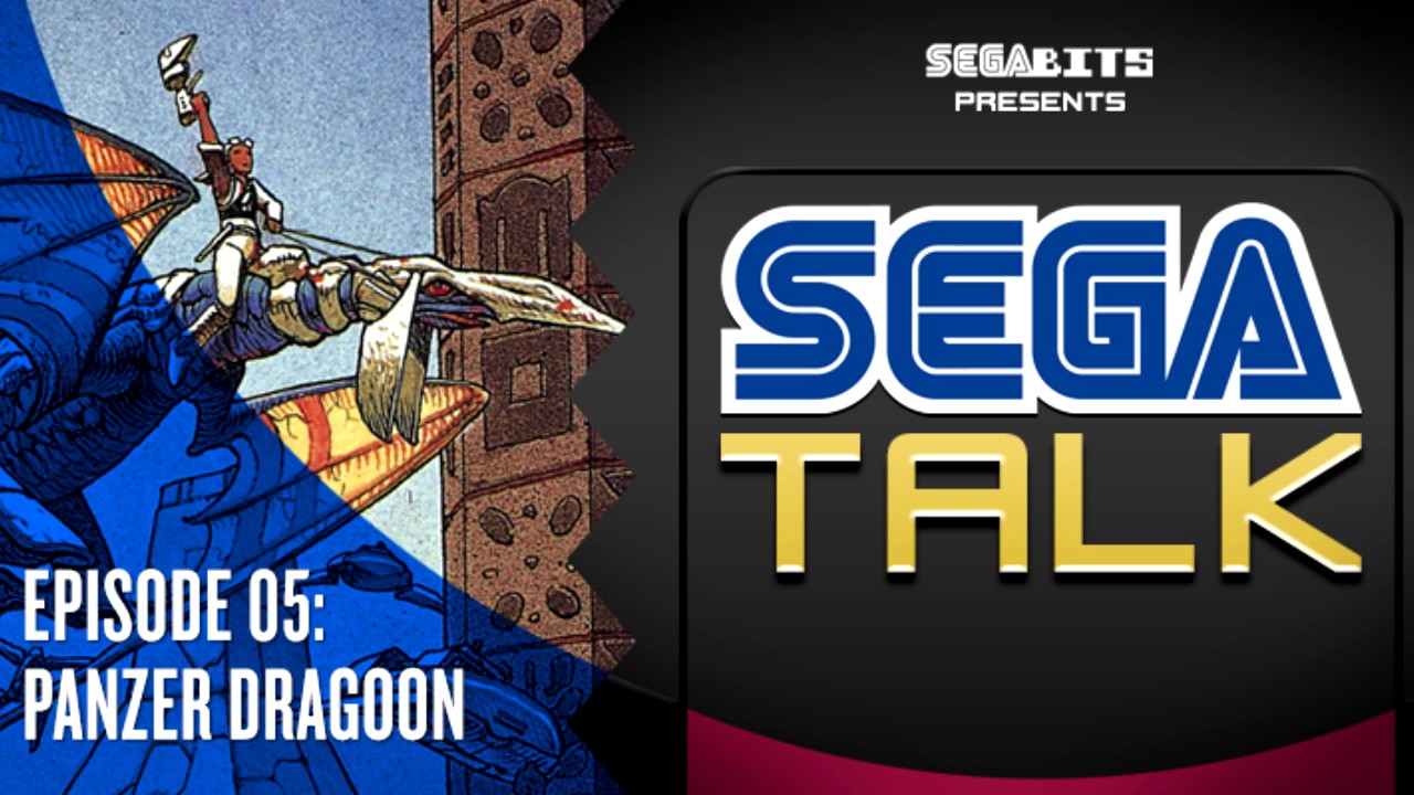Panzer Dragoon (1995) | SEGA Talk Podcast