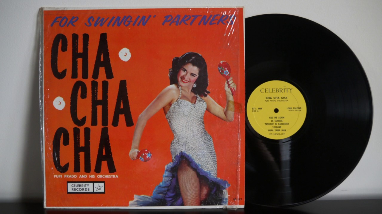 Pupi Prado and His Orchestra  - Cha Cha Cha   For Swingin' Partners (195?)