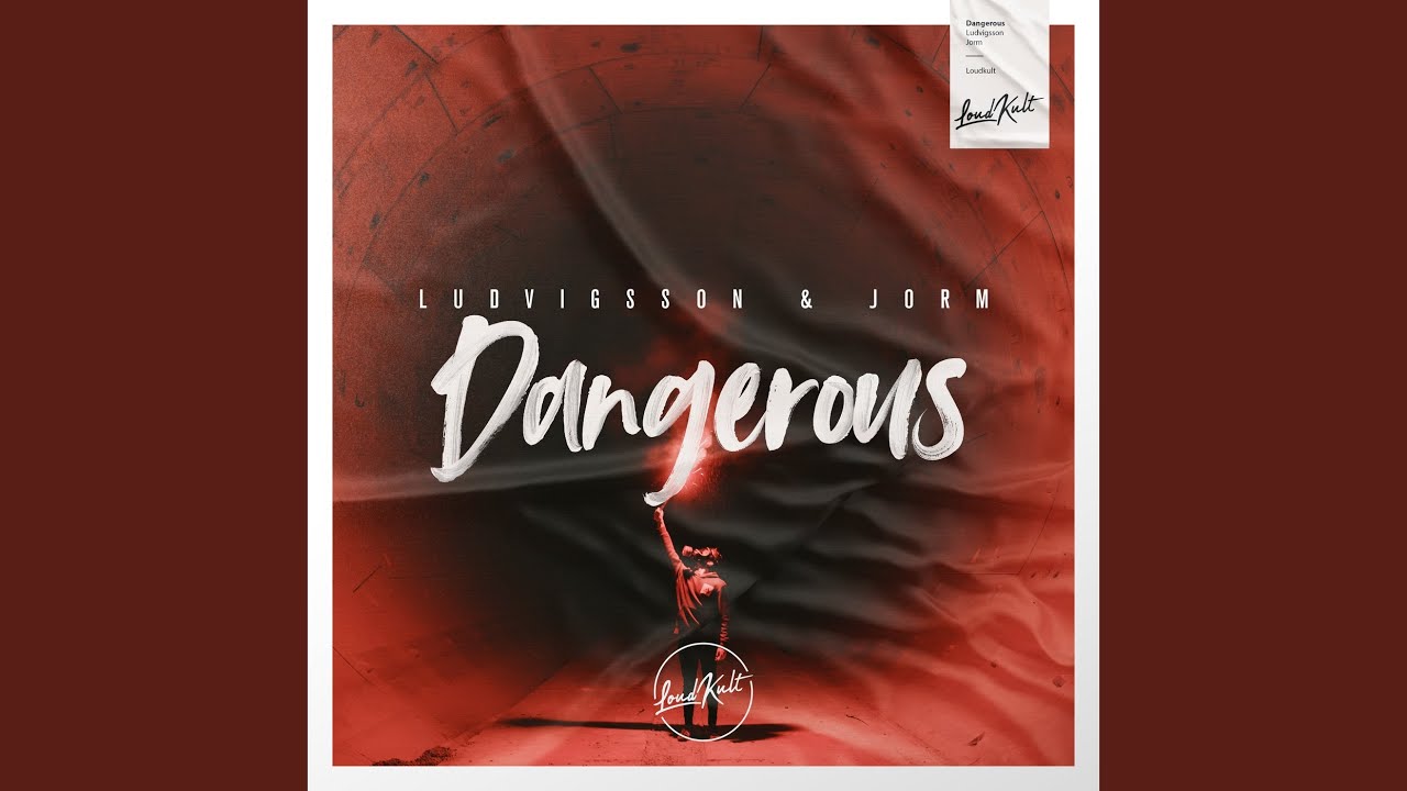 Dangerous