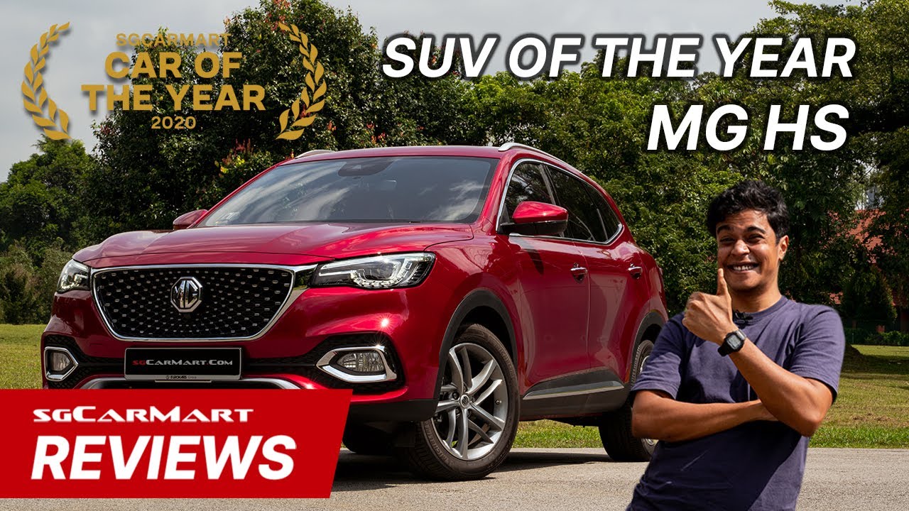 2020 sgCarMart SUV of the Year: MG HS 1.5 Turbo | sgCarMart Reviews