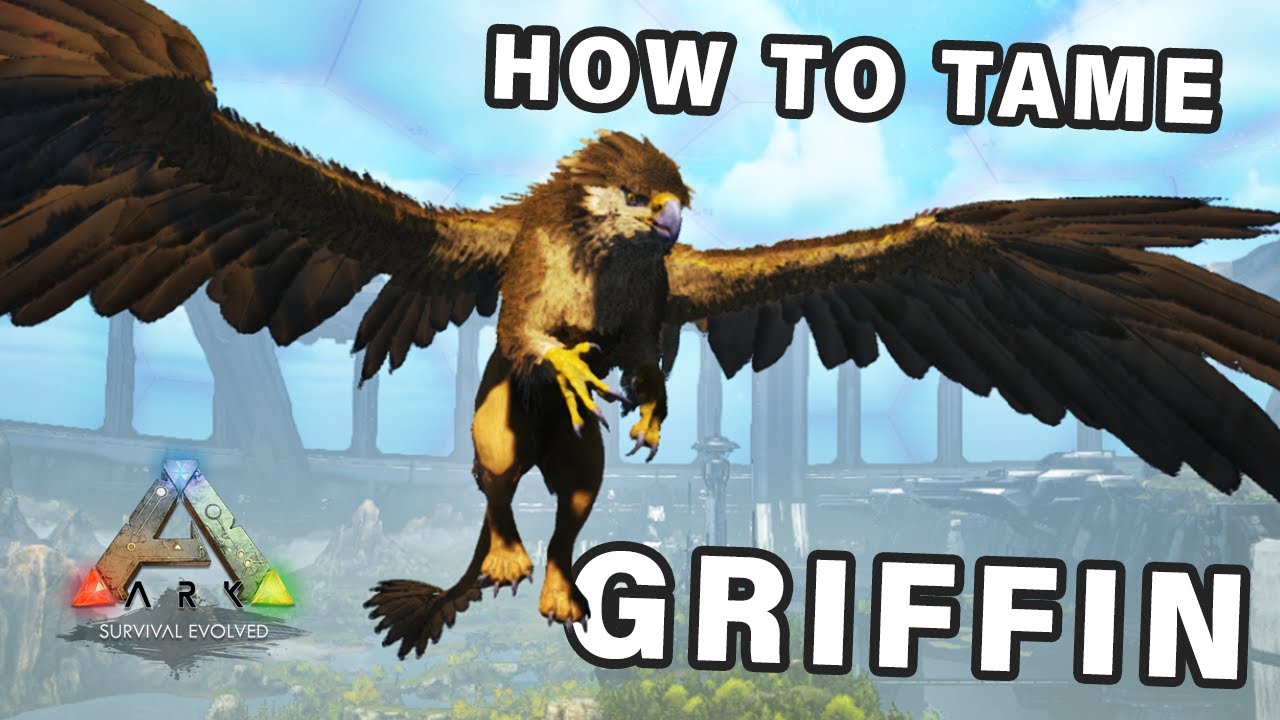 Как поймать и приручить грифона ► Ark Survival Evolved