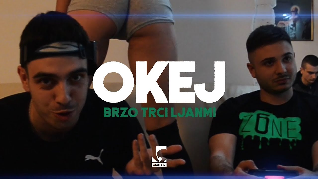 Brzo Trči Ljanmi - Okej