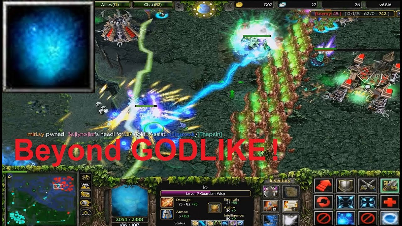 DotA 6.81d - Guardian Wisp, Io Beyond GODLIKE !
