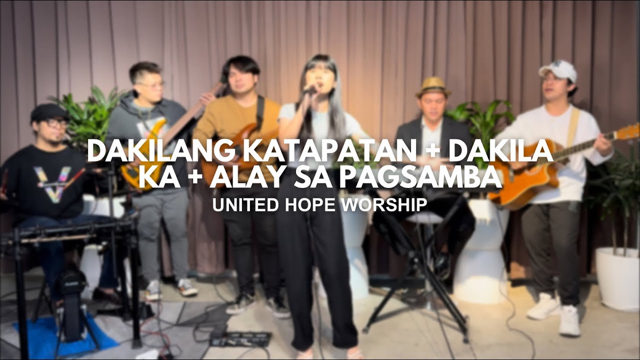 Dakilang Katapatan + Dakila Ka + Alay sa Pagsamba | Tagalog Worship Medley