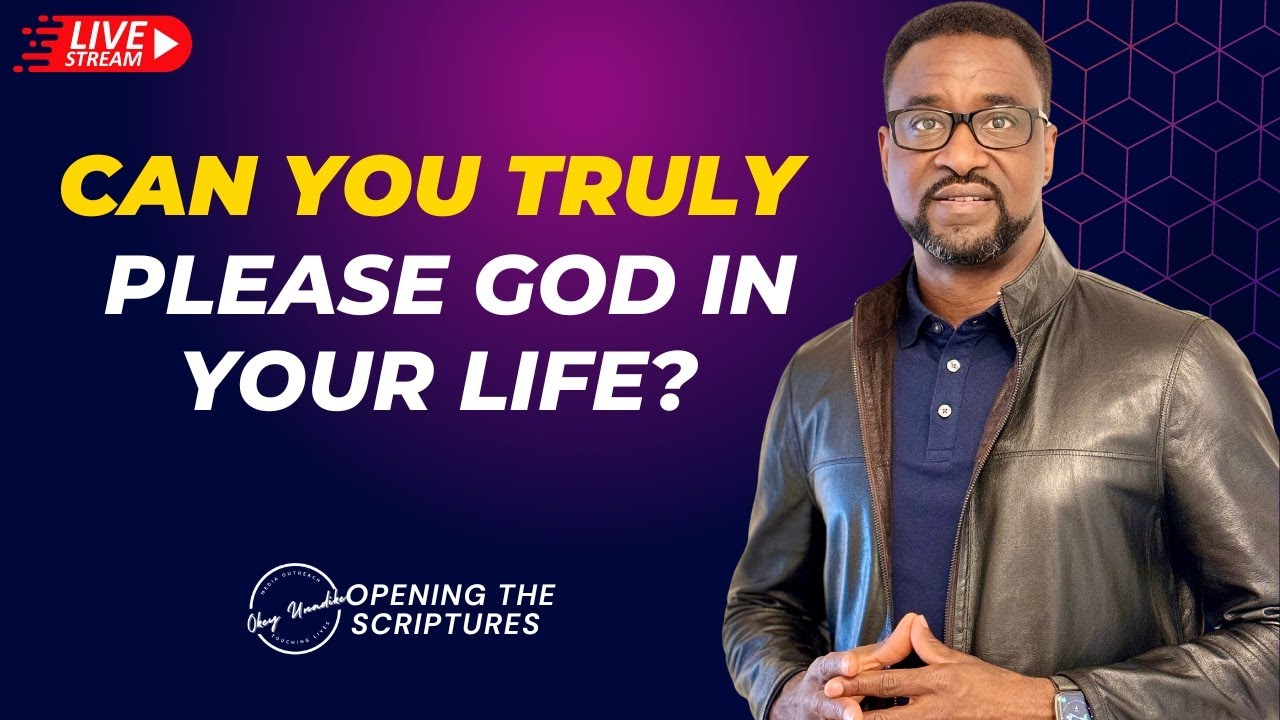 What does it mean to please God? Principles of faith & obedience