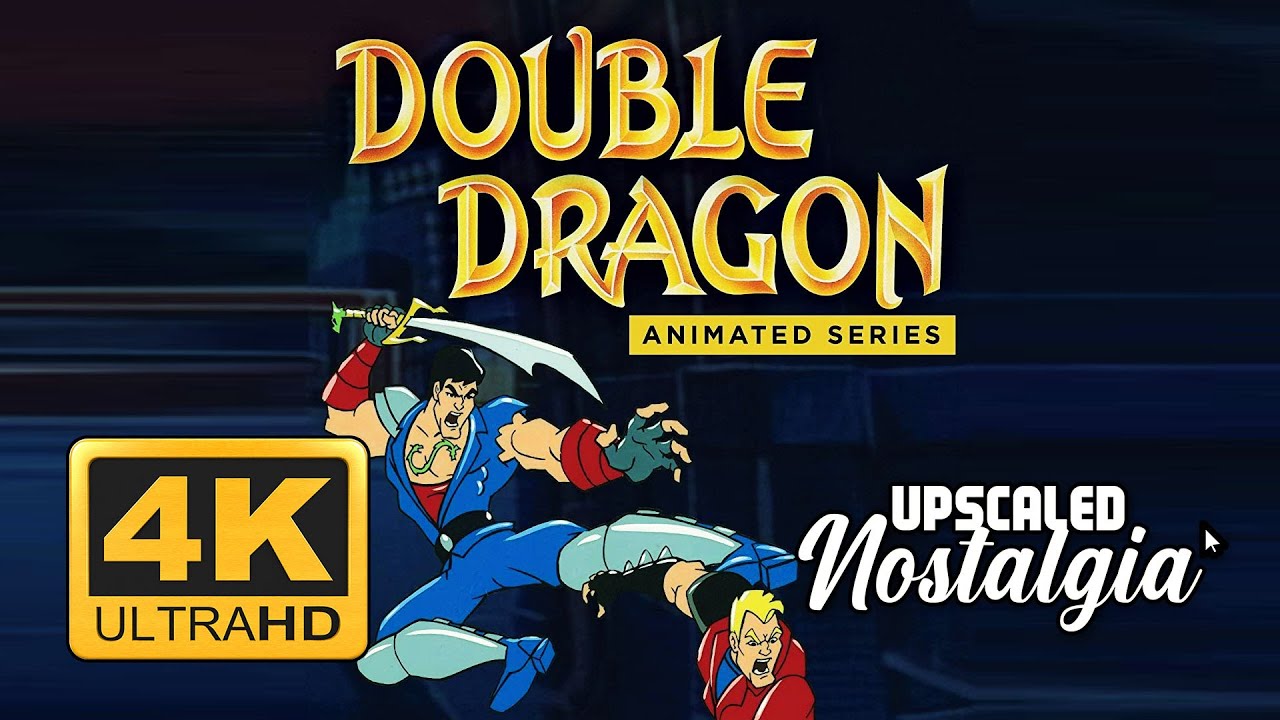 Double Dragon (1993) Opening & Closing Themes | Remastered 4K Ultra HD Upscale