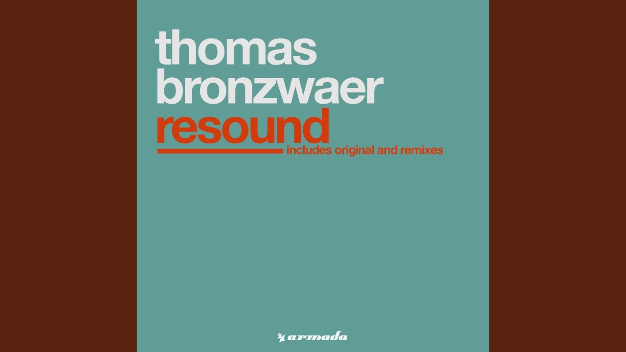 Resound (Sean Tyas Remix)