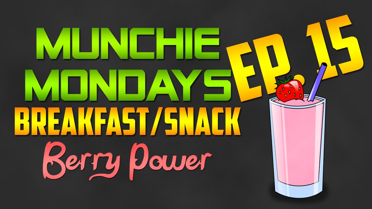 Munchie Mondays Episode 15: Berry Power Smoothie