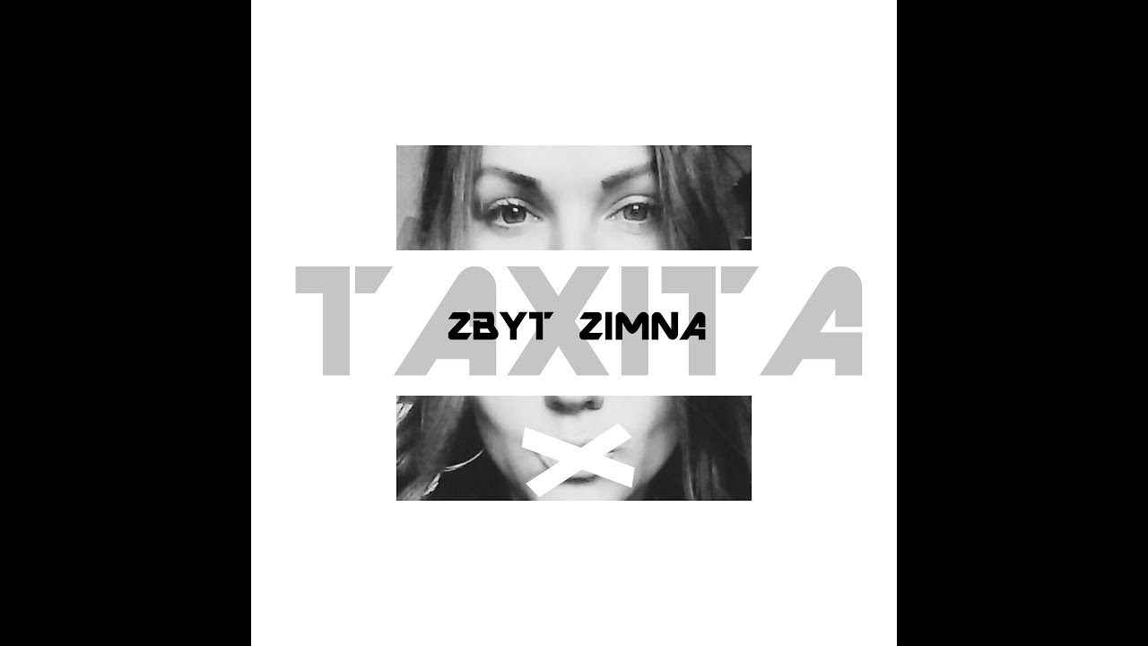 TAXITA - Zbyt Zimna