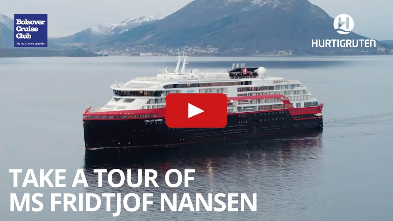 Take a Tour Of MS Fridtjof Nansen