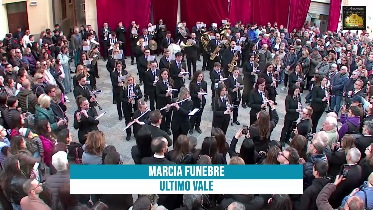 Ultimo Vale Marcia Funebre  Banda Musicale Addolorata M° Pietro Mascagni Trapani
